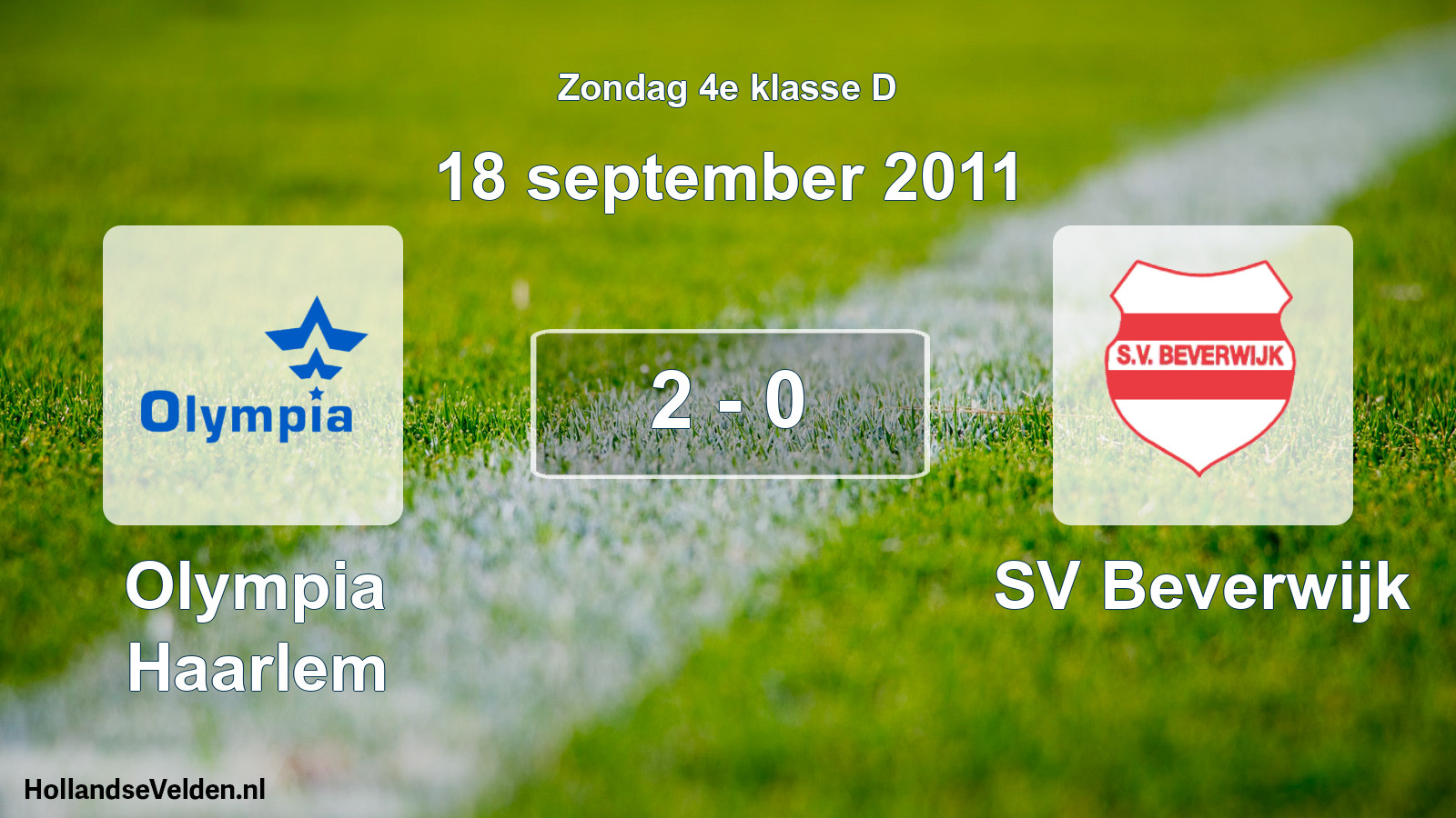 Total number of matches played: Olympia Haarlem - SV Beverwijk 2 - 0 (18 September 2011)