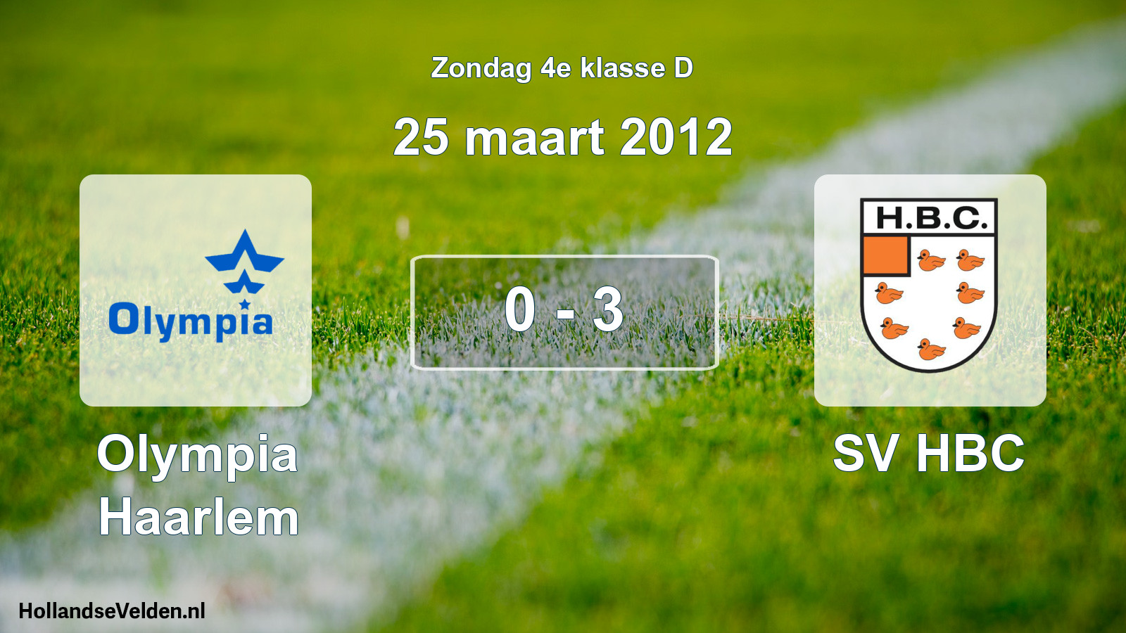 Total number of matches played: Olympia Haarlem - SV HBC 0 - 3 (25 March 2012)