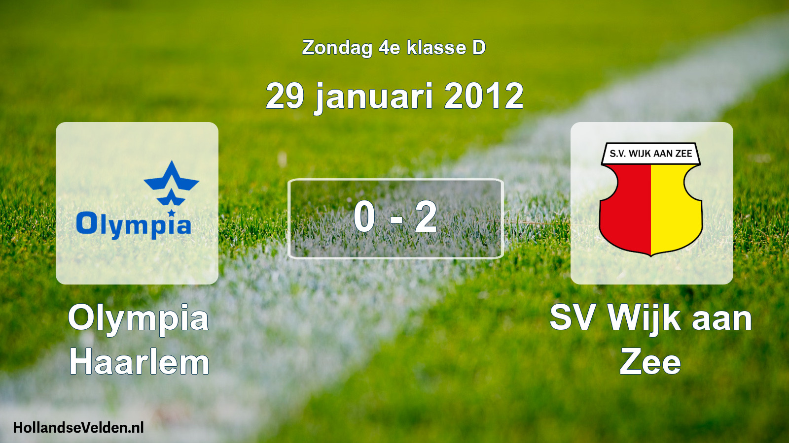 Total number of matches played: Olympia Haarlem - SV Wijk aan Zee 0 - 2 (29 January 2012)