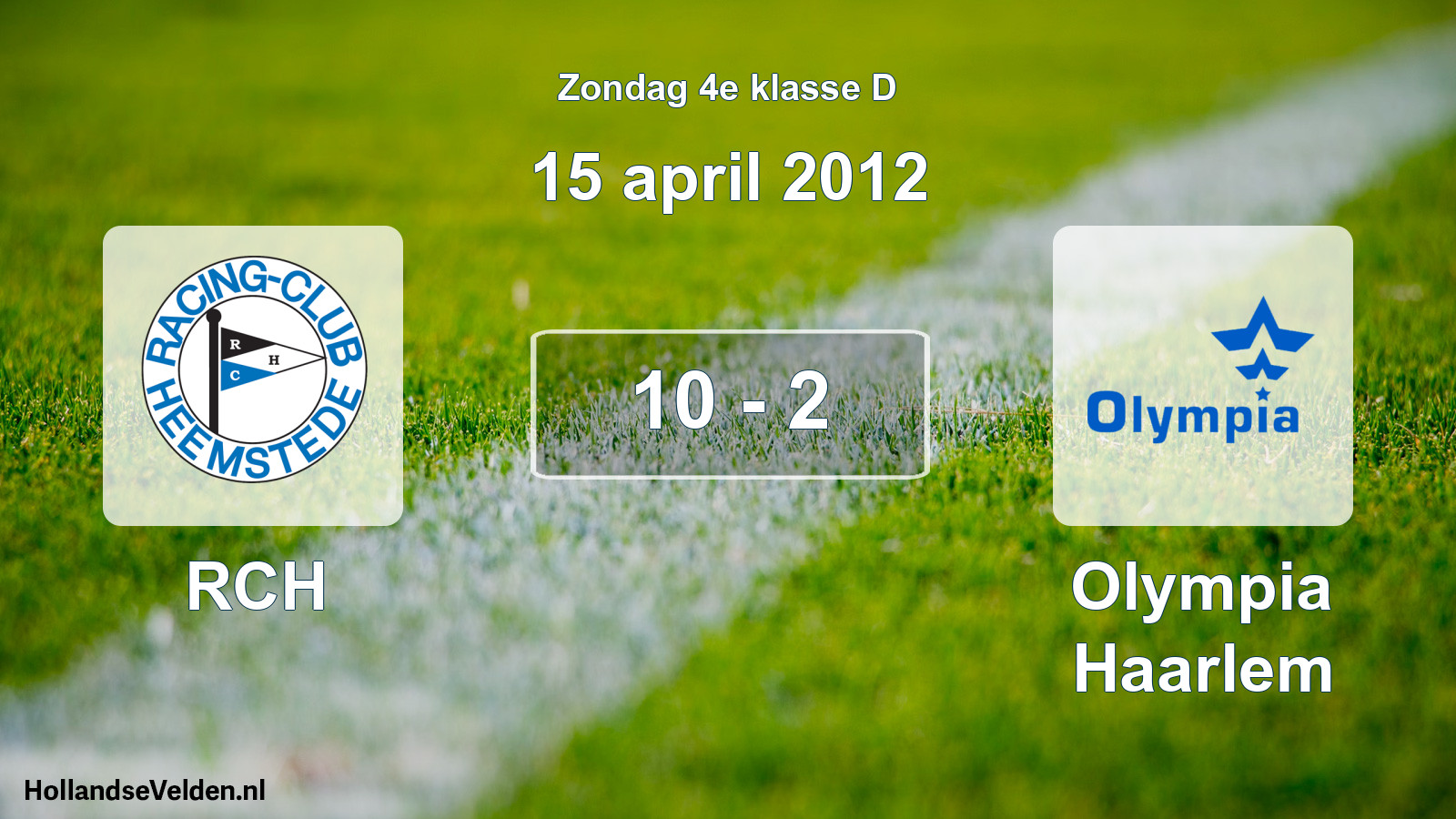 Total number of matches played: RCH - Olympia Haarlem 10 - 2 (15 April 2012)