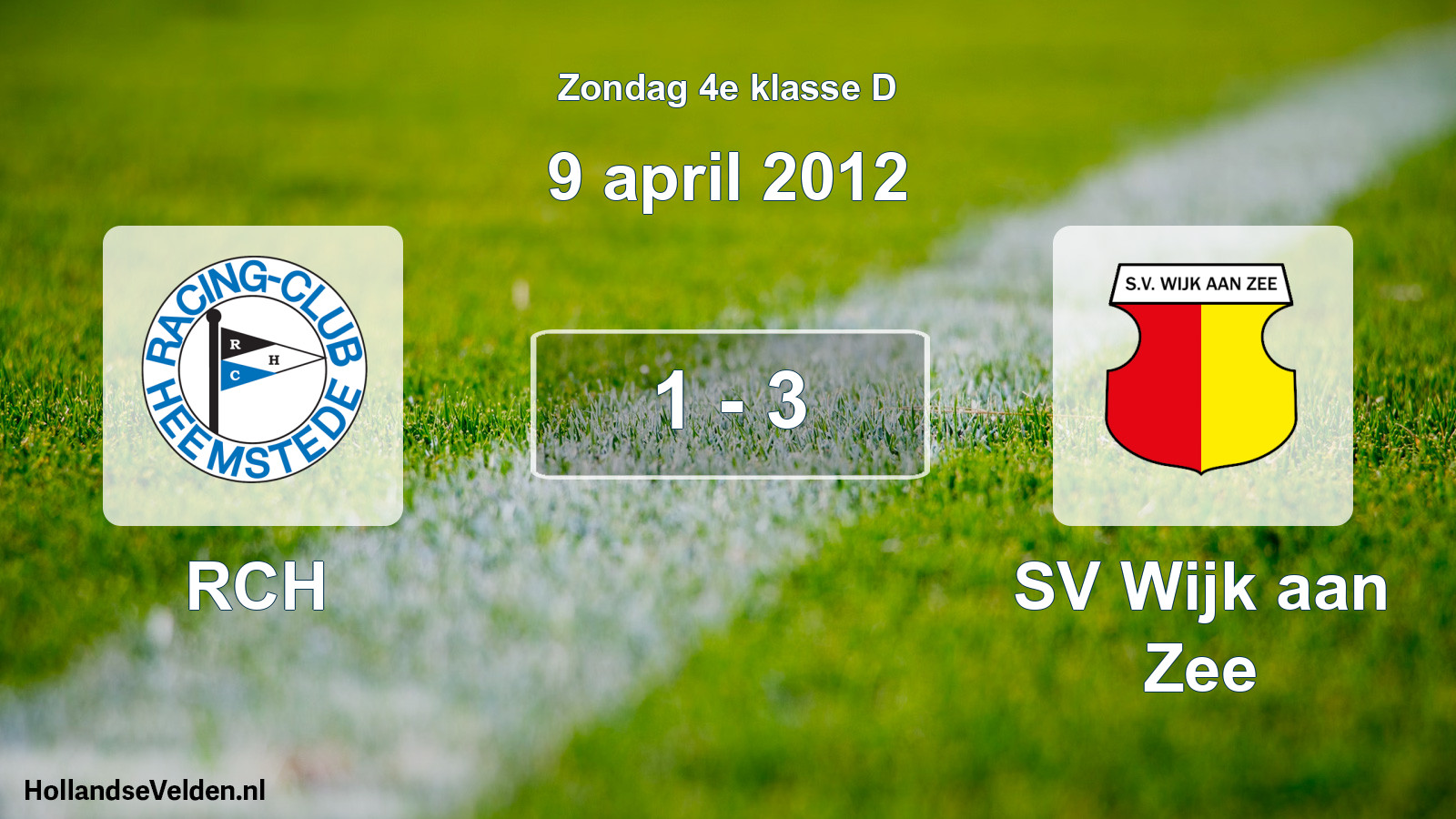Total number of matches played: RCH - SV Wijk aan Zee 1 - 3 (9 April 2012)