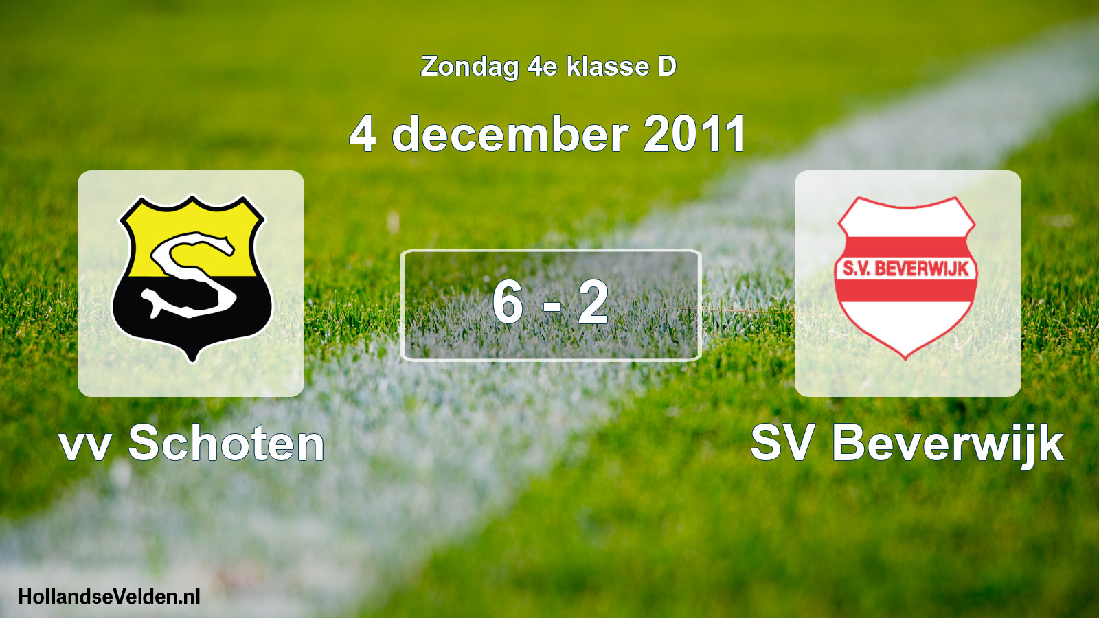 Total number of matches played: vv Schoten - SV Beverwijk 6 - 2 (4 December 2011)
