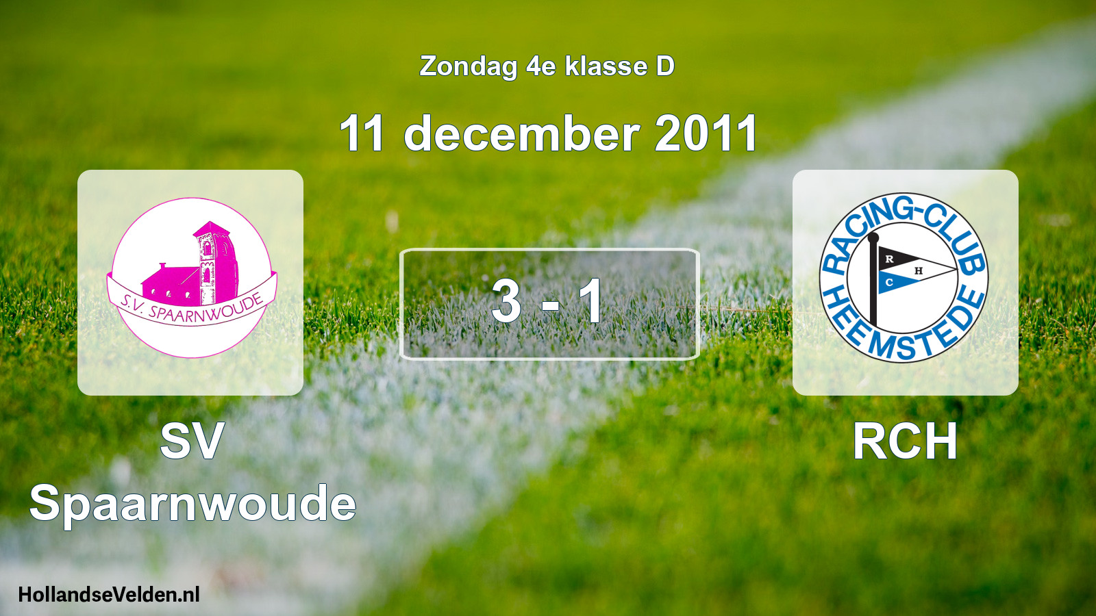 Total number of matches played: SV Spaarnwoude - RCH 3 - 1 (11 December 2011)