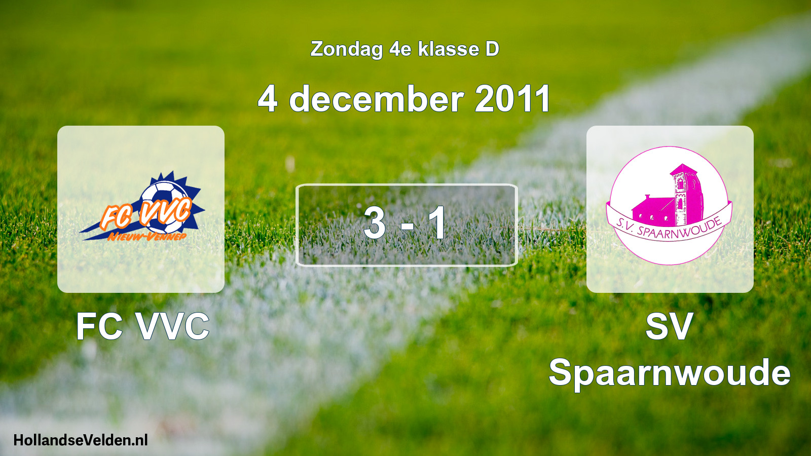 Total number of matches played: FC VVC - SV Spaarnwoude 3 - 1 (4 December 2011)