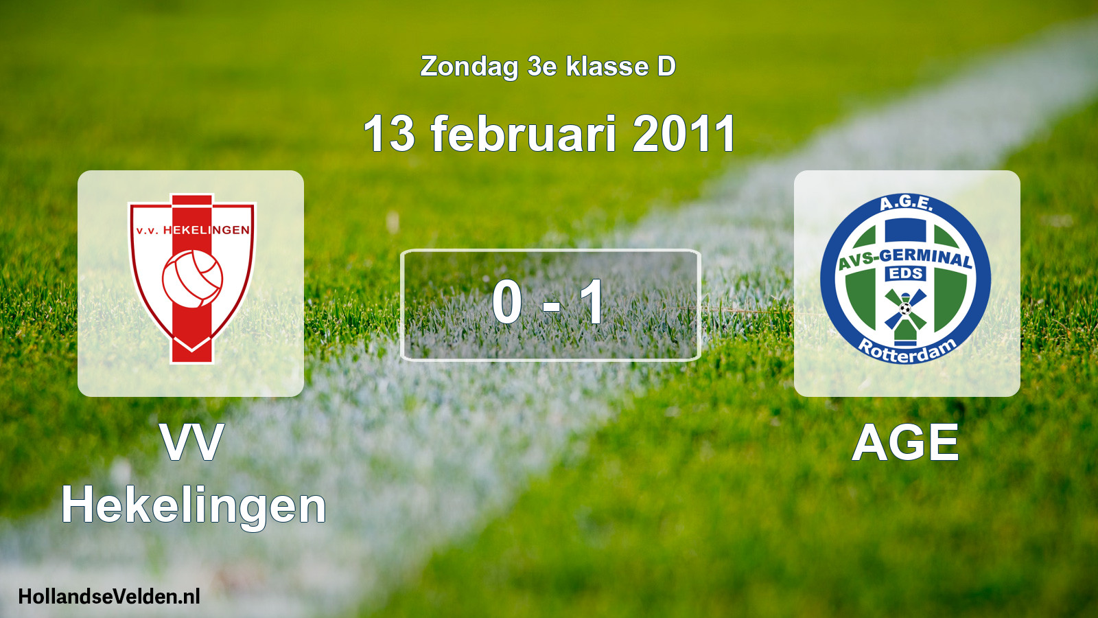 Total number of matches played: VV Hekelingen - AGE 0 - 1 (13 February 2011)