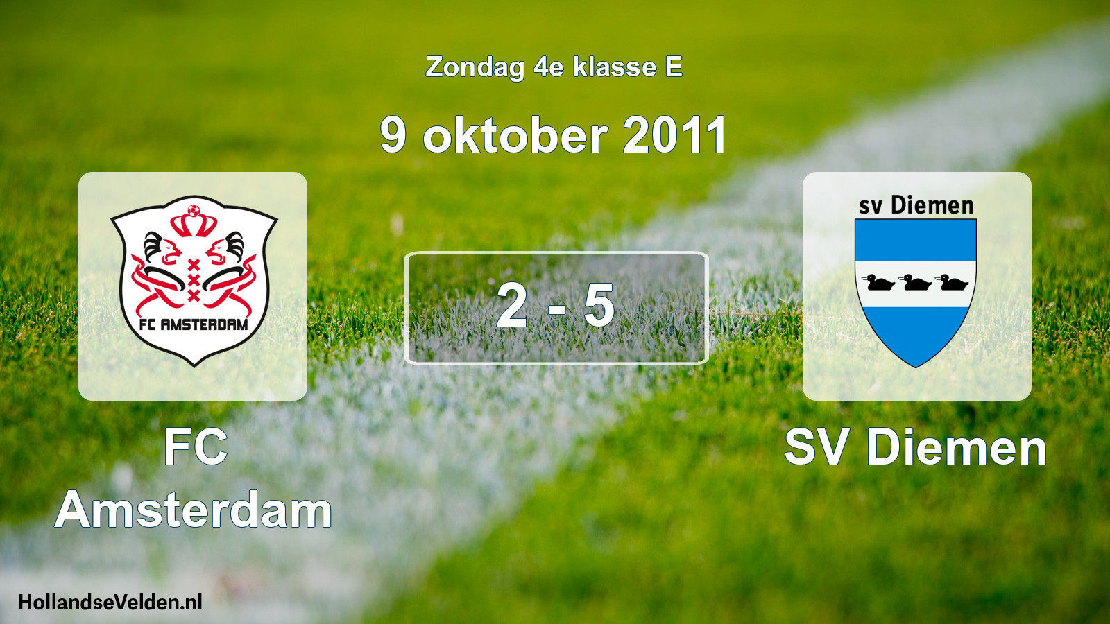 Total number of matches played: FC Amsterdam - SV Diemen 2 - 5 (9 October 2011)