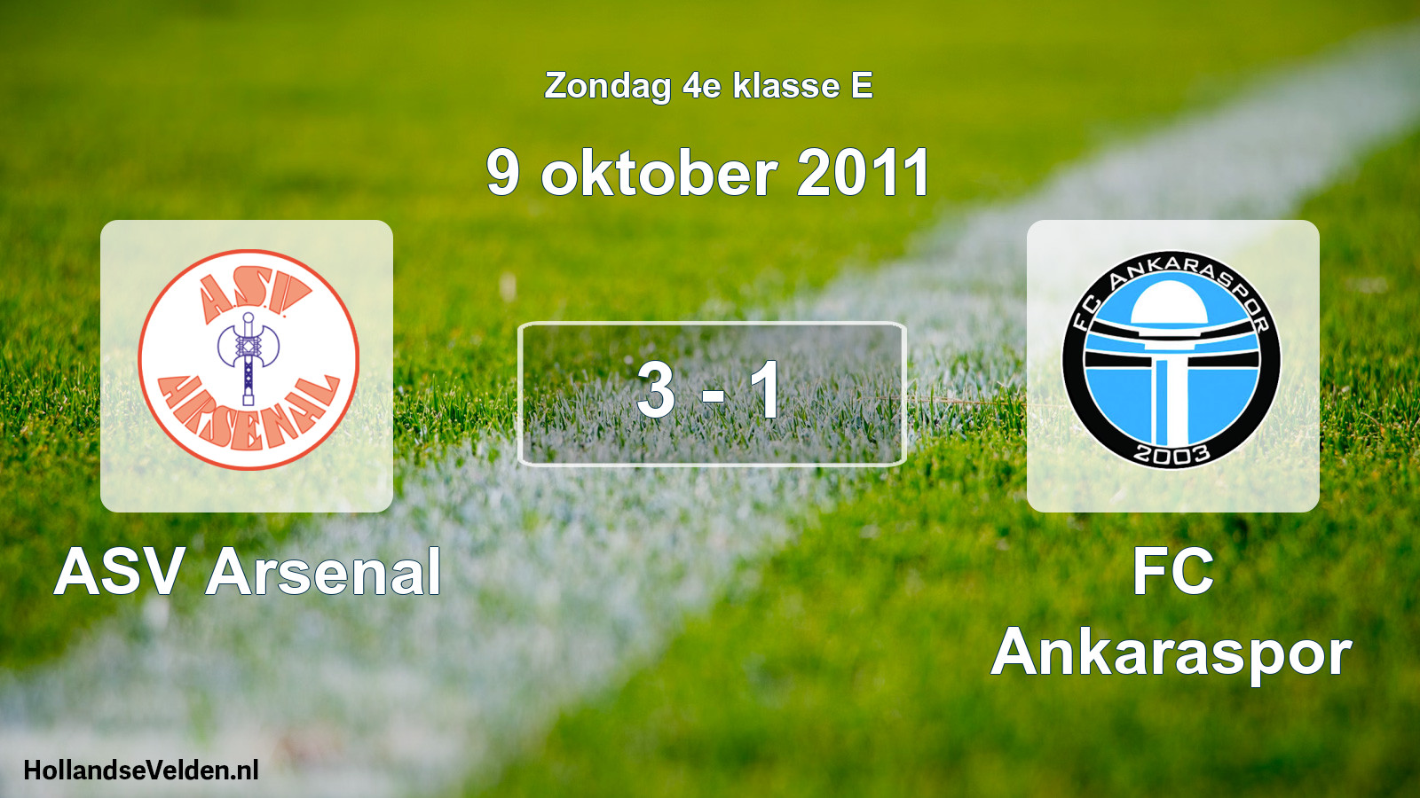 Total number of matches played: ASV Arsenal - FC Ankaraspor 3 - 1 (9 October 2011)