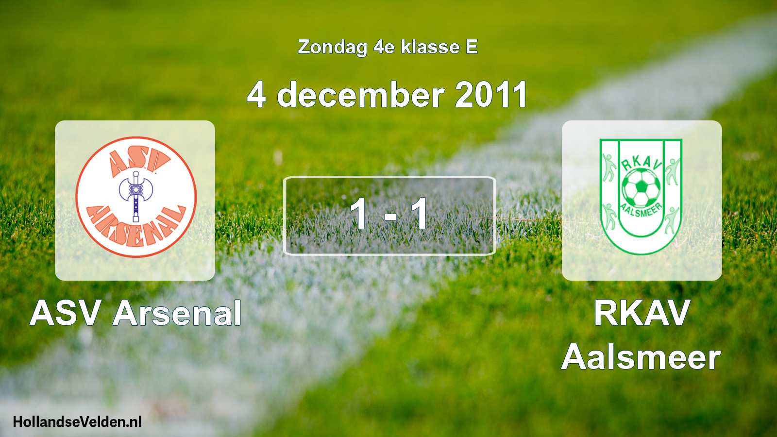 Total number of matches played: ASV Arsenal - RKAV Aalsmeer 1 - 1 (4 December 2011)