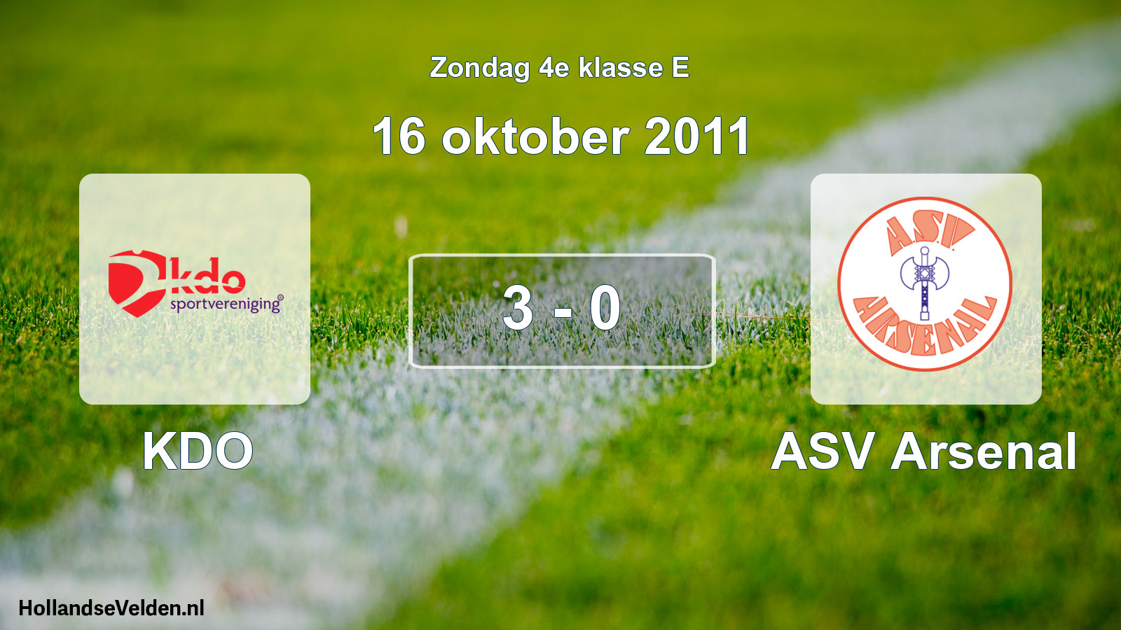 Total number of matches played: KDO - ASV Arsenal 3 - 0 (16 October 2011)