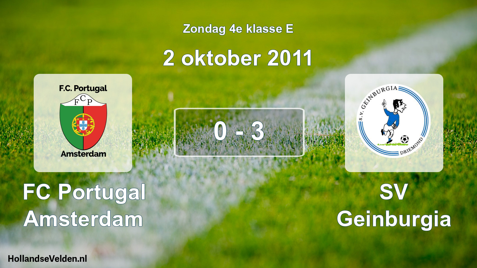 Total number of matches played: FC Portugal Amsterdam - SV Geinburgia 0 - 3 (2 October 2011)