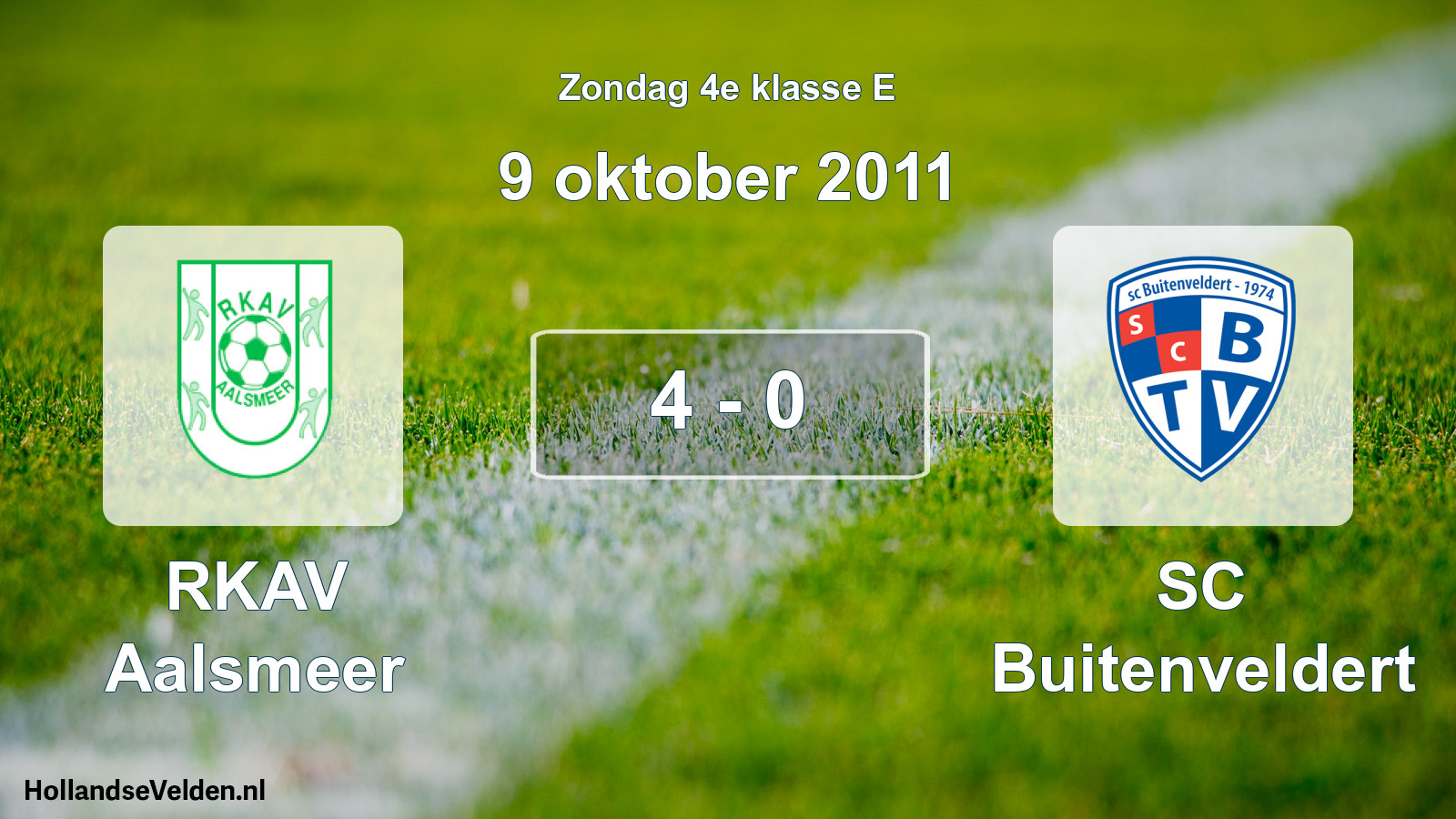 Total number of matches played: RKAV Aalsmeer - SC Buitenveldert 4 - 0 (9 October 2011)