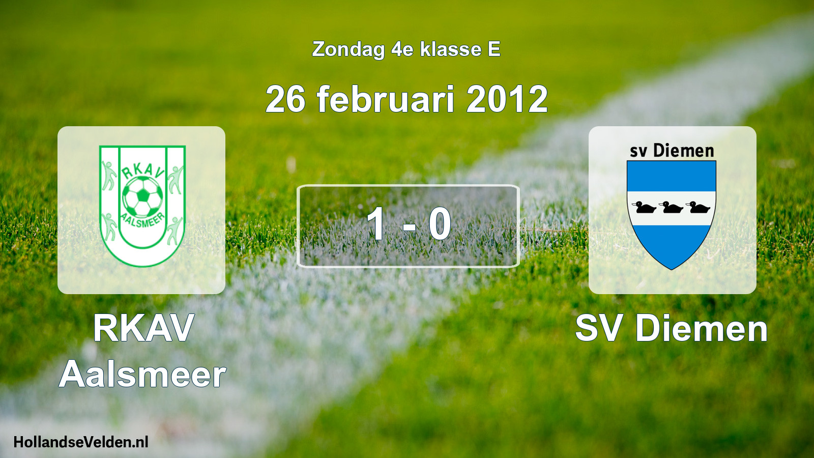 Total number of matches played: RKAV Aalsmeer - SV Diemen 1 - 0 (26 February 2012)
