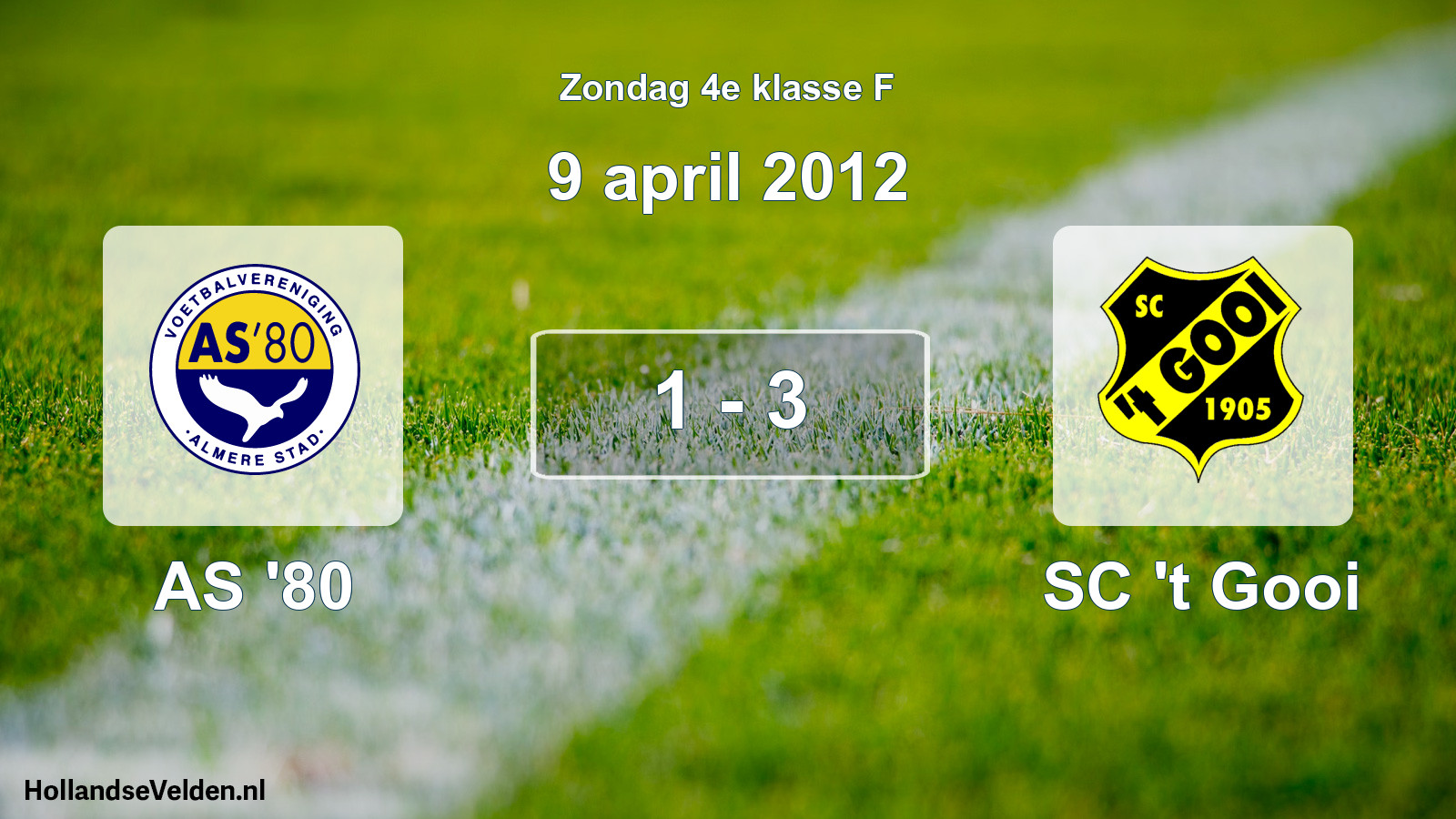 Total number of matches played: AS '80 - SC 't Gooi 1 - 3 (9 April 2012)