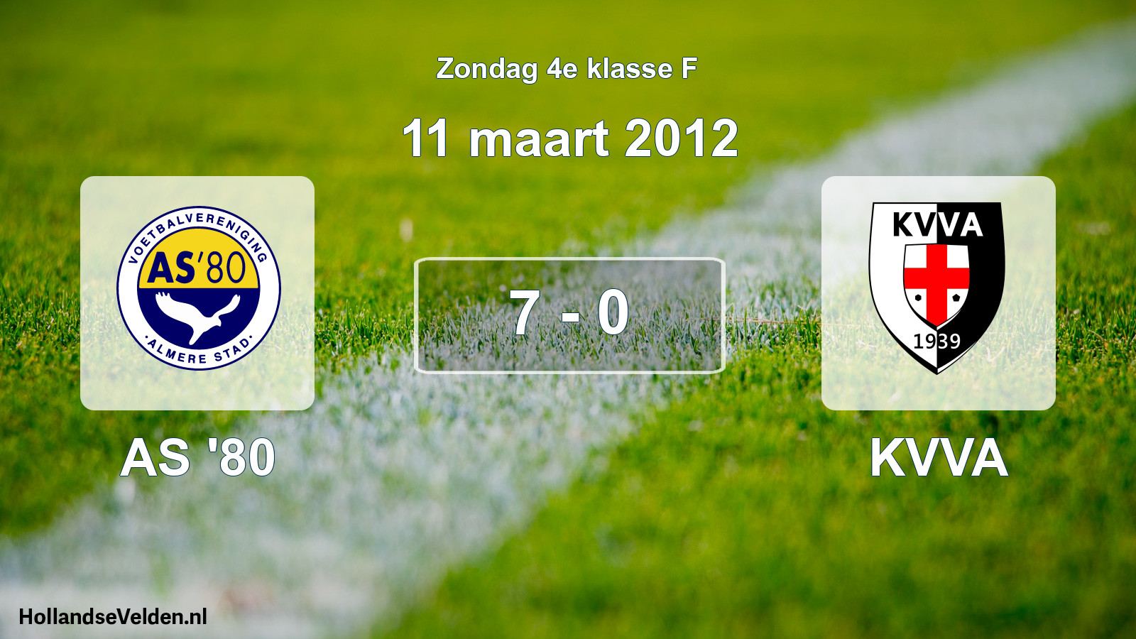 Total number of matches played: AS '80 - KVVA 7 - 0 (11 March 2012)