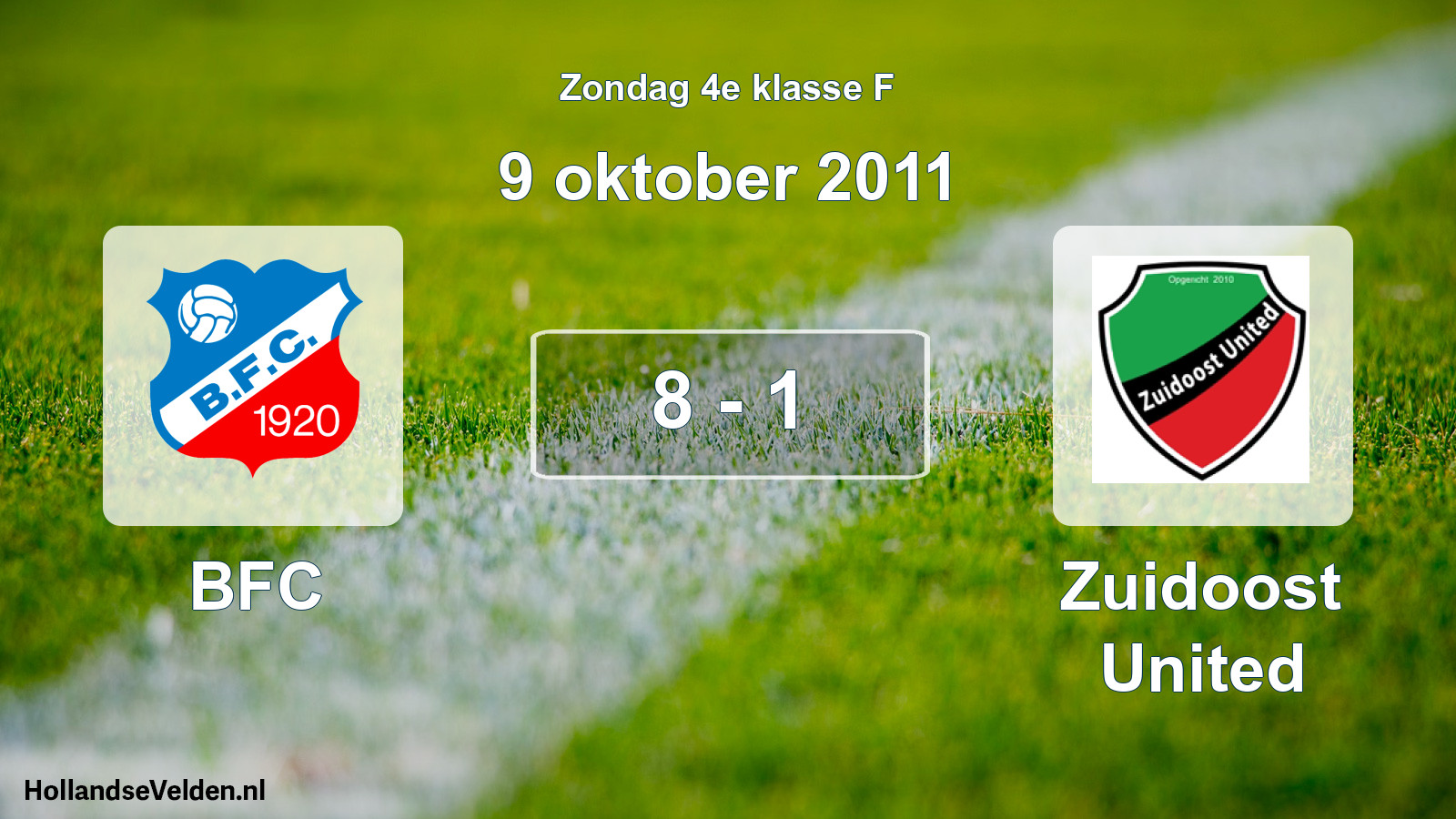 Total number of matches played: BFC - Zuidoost United 8 - 1 (9 October 2011)