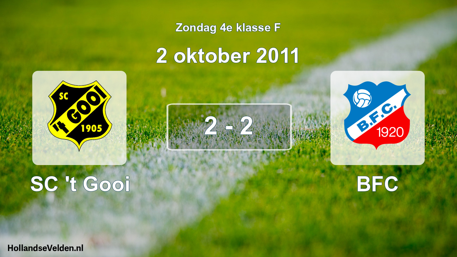 Total number of matches played: SC 't Gooi - BFC 2 - 2 (2 October 2011)