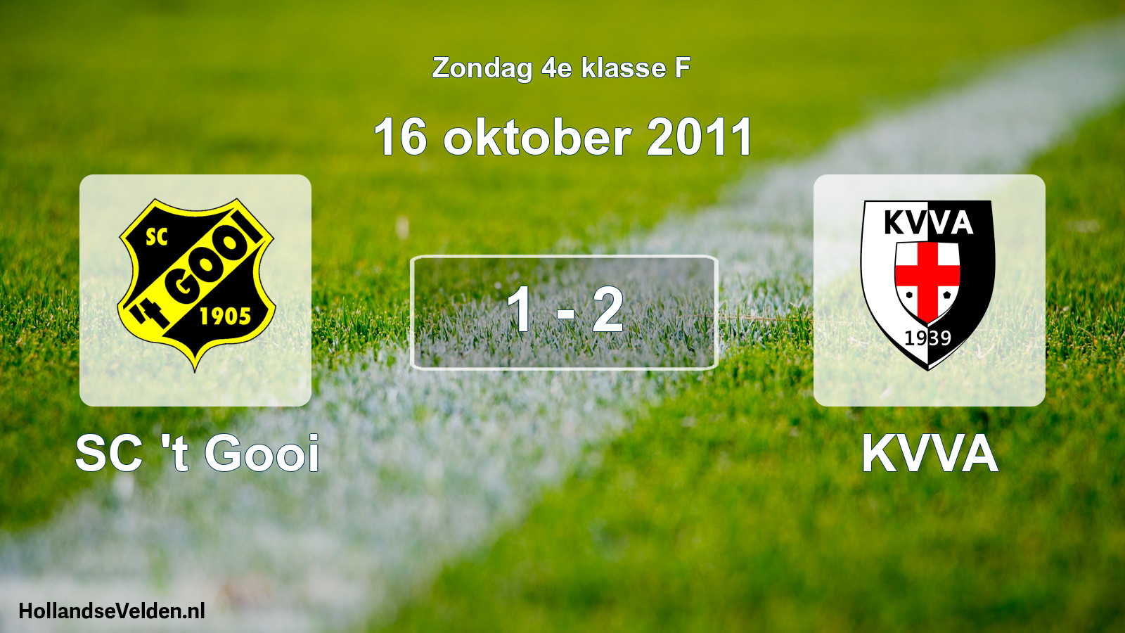 Total number of matches played: SC 't Gooi - KVVA 1 - 2 (16 October 2011)