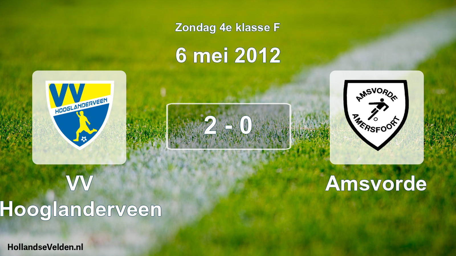 Total number of matches played: VV Hooglanderveen - Amsvorde 2 - 0 (6 May 2012)