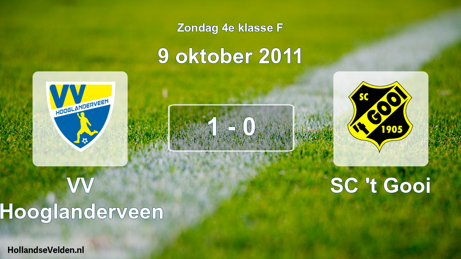 Total number of matches played: VV Hooglanderveen - SC 't Gooi 1 - 0 (9 October 2011)