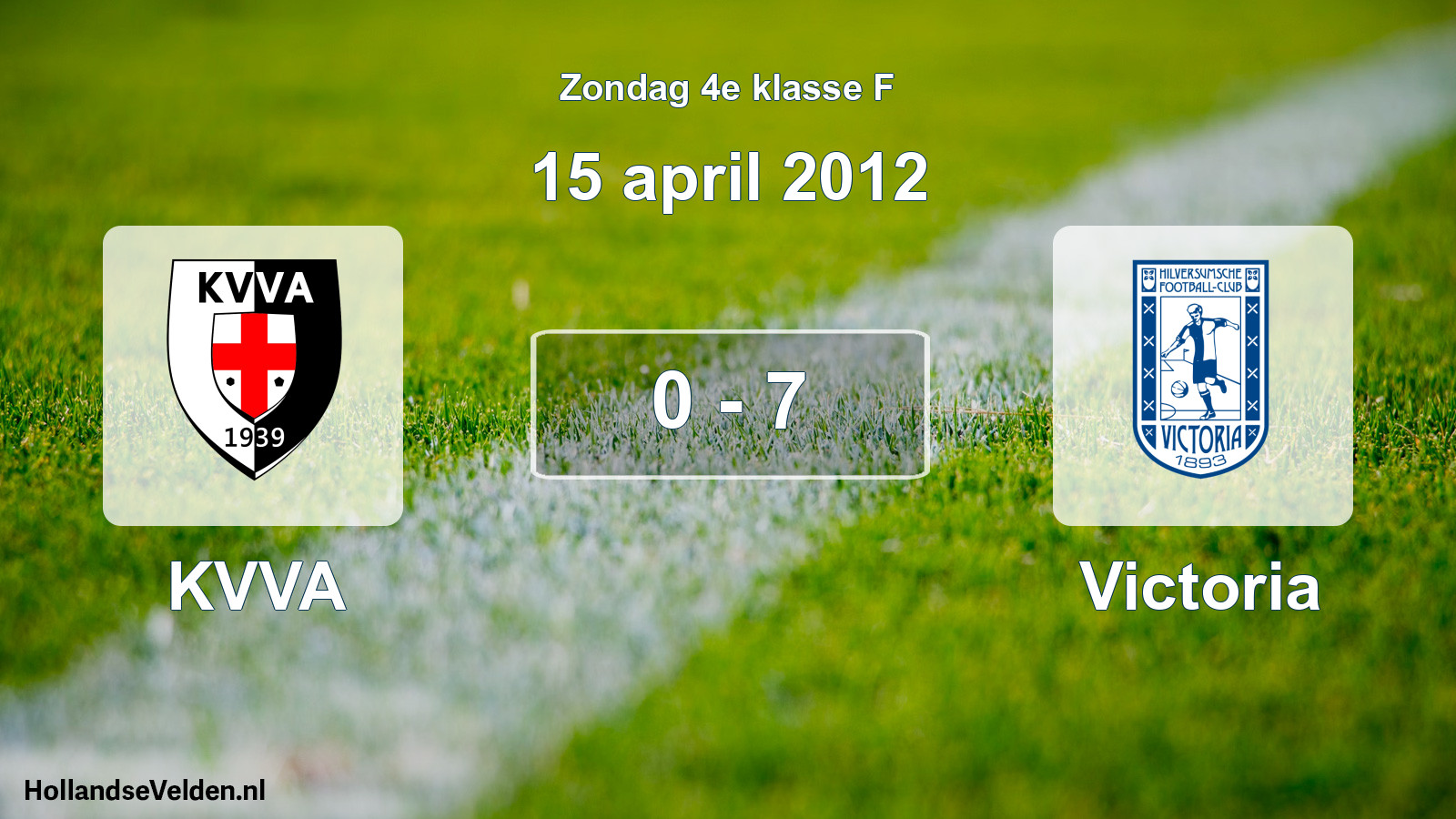 Total number of matches played: KVVA - Victoria 0 - 7 (15 April 2012)