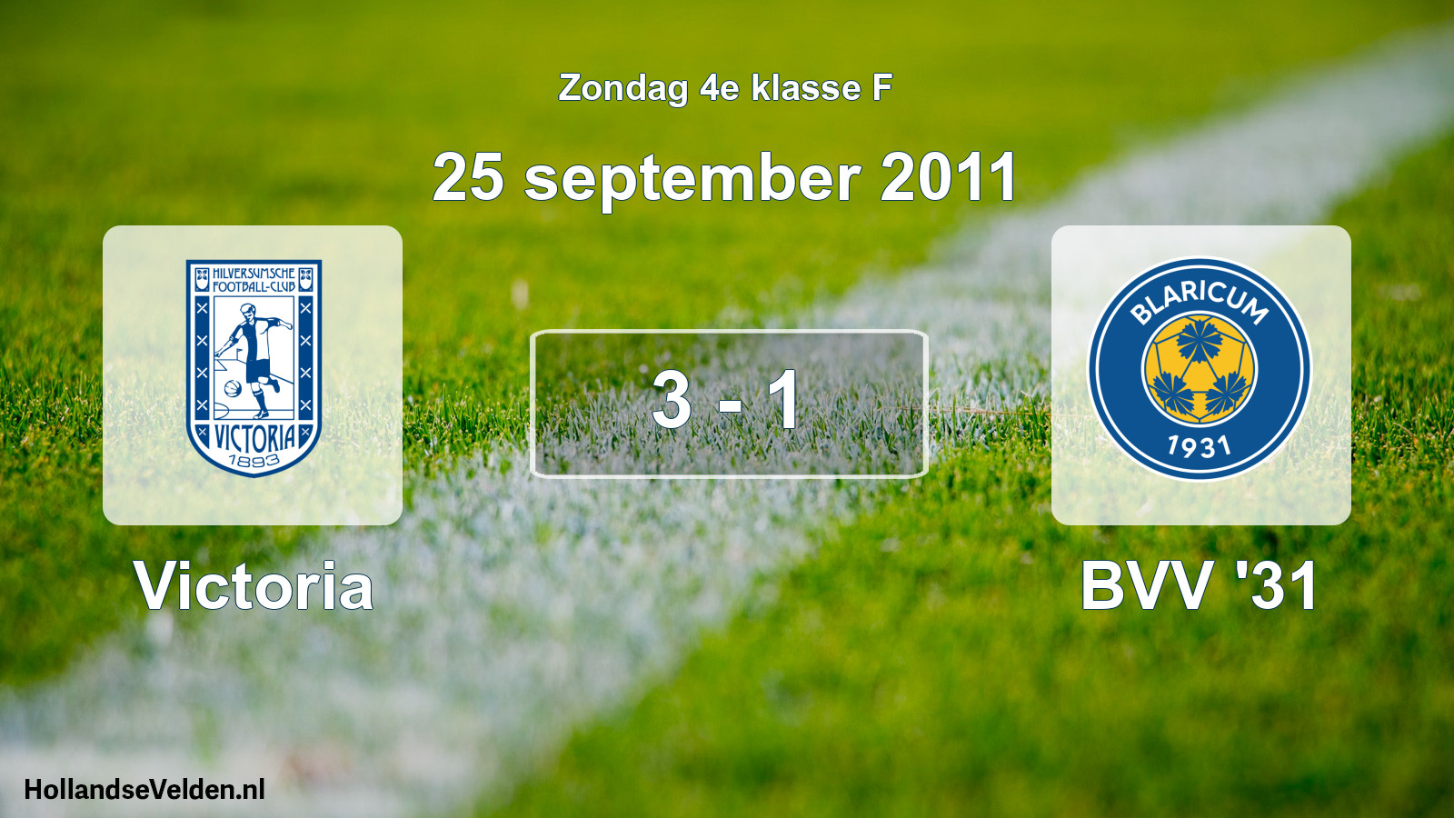 Total number of matches played: Victoria - BVV '31 3 - 1 (25 September 2011)