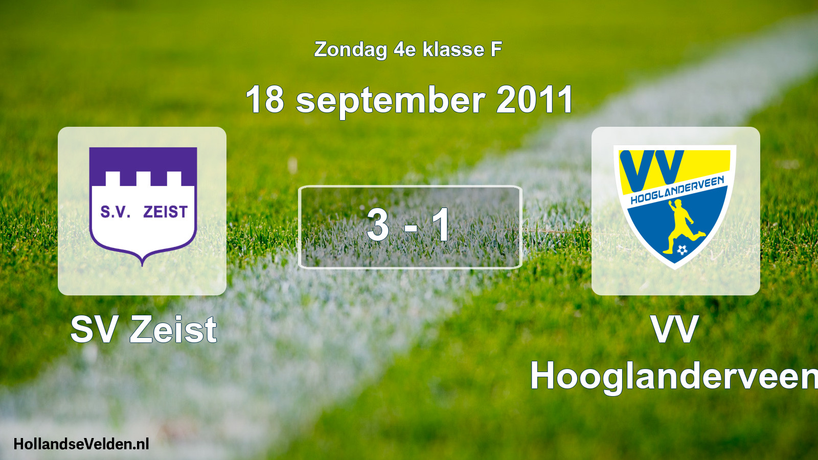 Total number of matches played: SV Zeist - VV Hooglanderveen 3 - 1 (18 September 2011)
