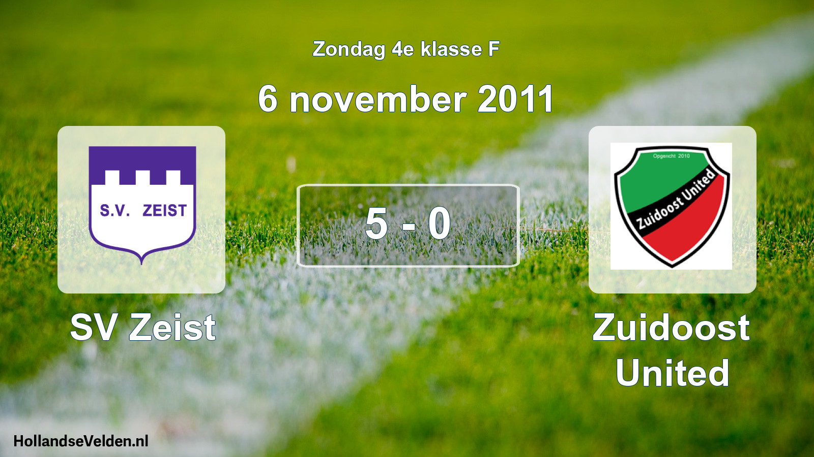 Total number of matches played: SV Zeist - Zuidoost United 5 - 0 (6 November 2011)
