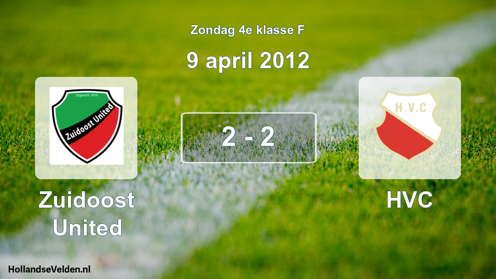 Total number of matches played: Zuidoost United - HVC 2 - 2 (9 April 2012)