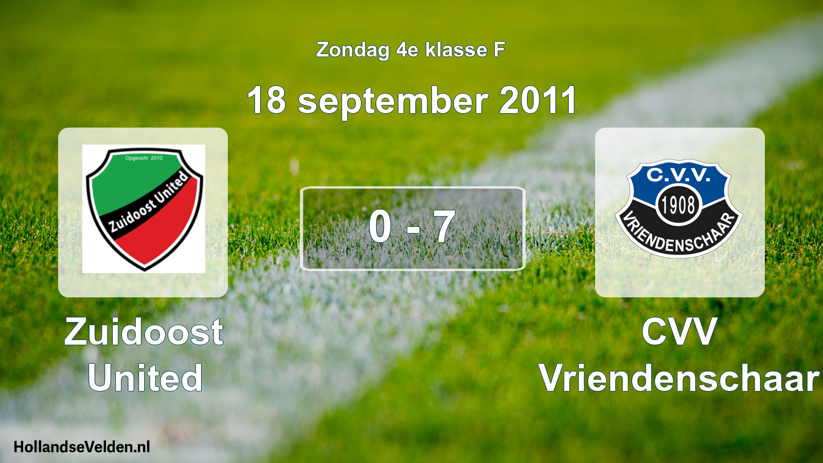 Total number of matches played: Zuidoost United - CVV Vriendenschaar 0 - 7 (18 September 2011)
