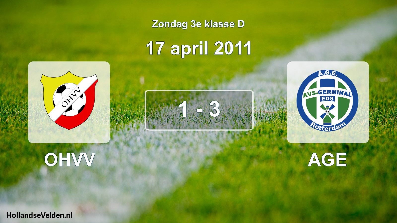 Total number of matches played: OHVV - AGE 1 - 3 (17 April 2011)