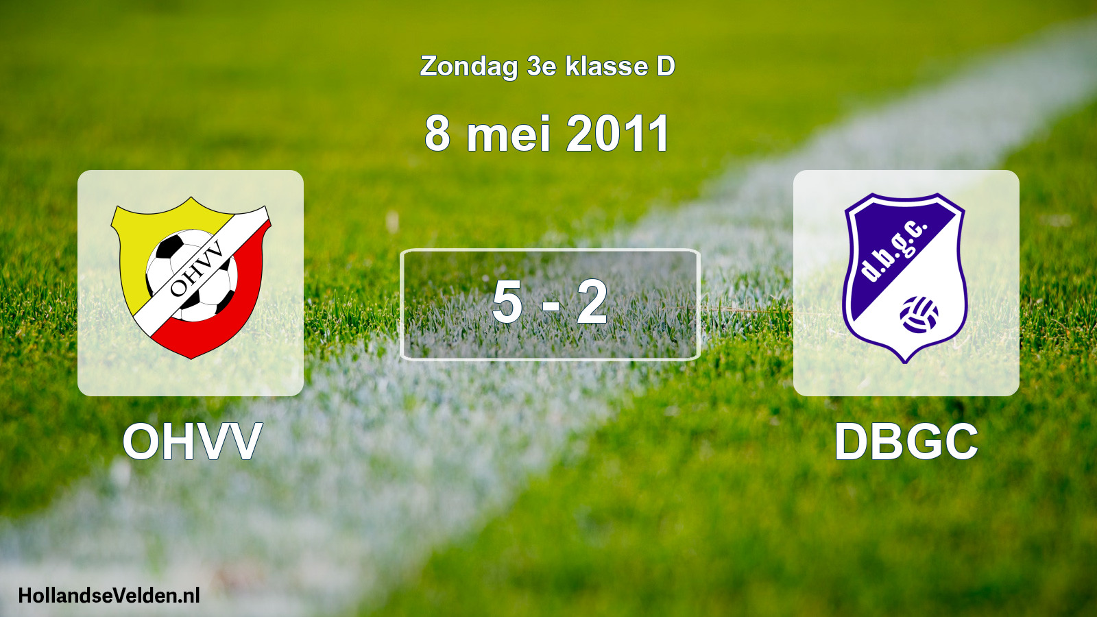 Total number of matches played: OHVV - DBGC 5 - 2 (8 May 2011)