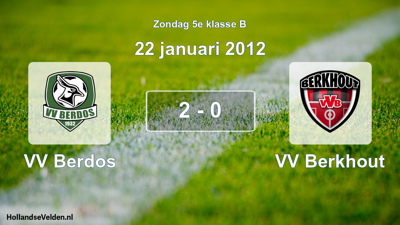 Total number of matches played: VV Berdos - VV Berkhout 2 - 0 (22 January 2012)