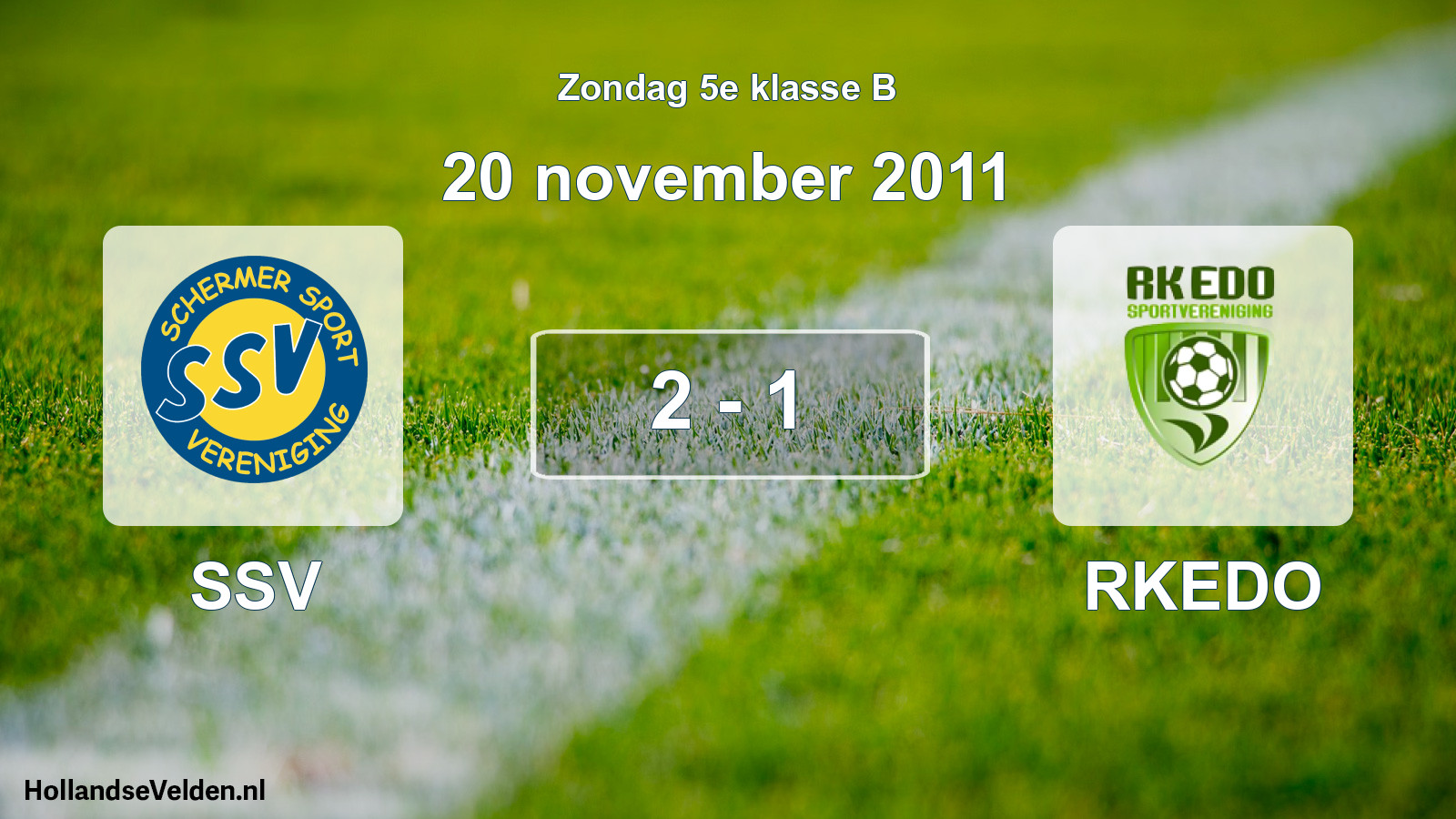 Total number of matches played: SSV - RKEDO 2 - 1 (20 November 2011)