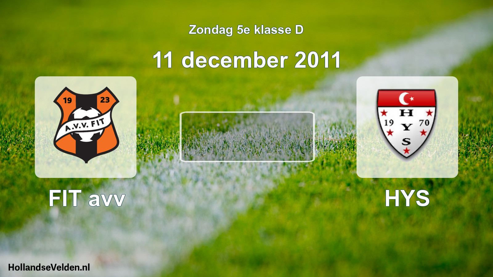 Scheduled Match: FIT avv - HYS (11 December 2011)