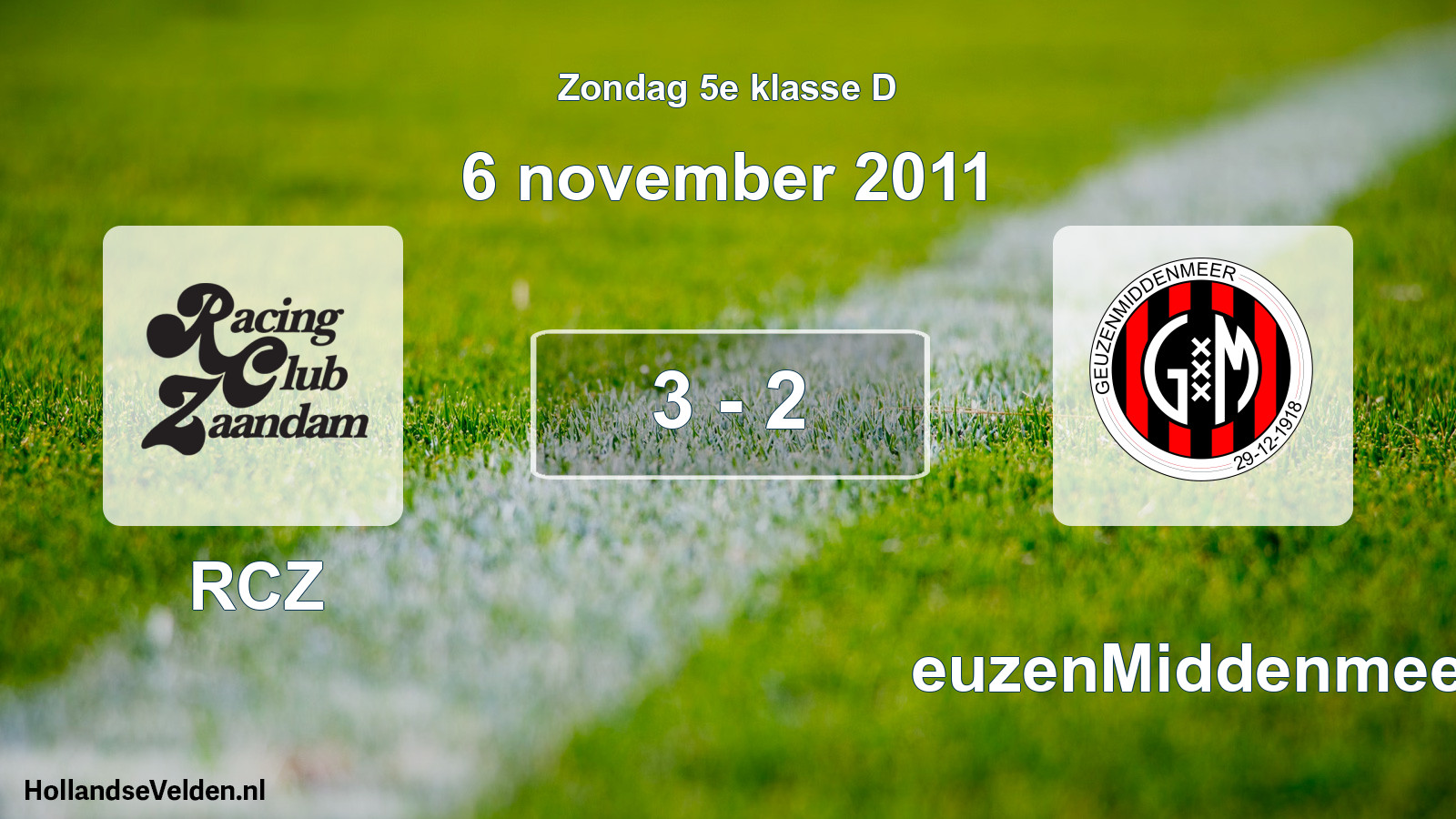 Total number of matches played: RCZ - GeuzenMiddenmeer 3 - 2 (6 November 2011)