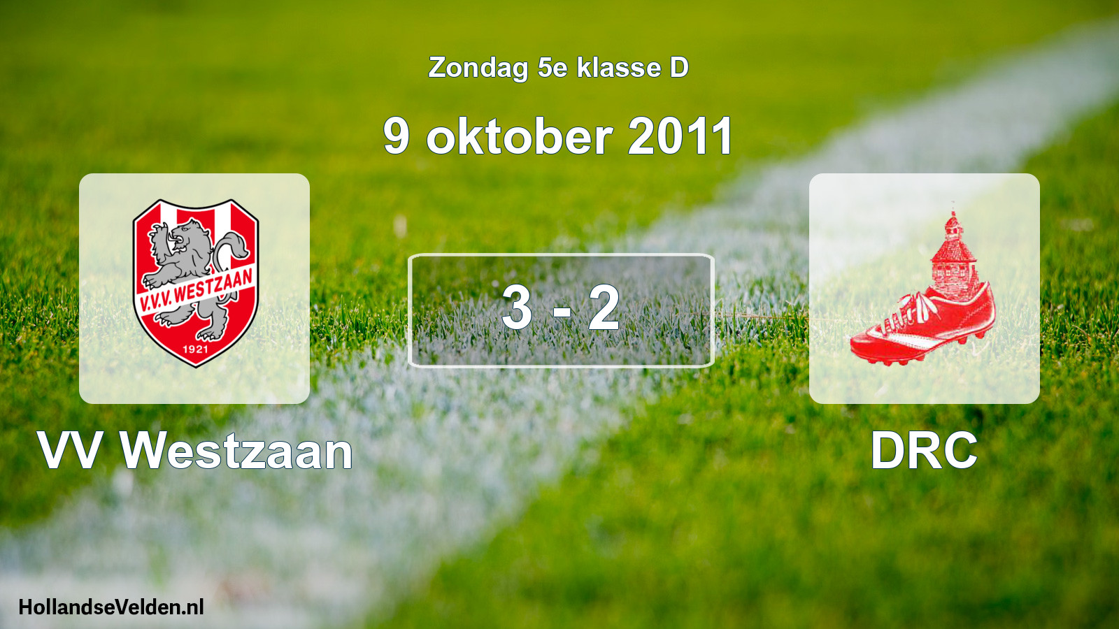 Total number of matches played: VV Westzaan - DRC 3 - 2 (9 October 2011)