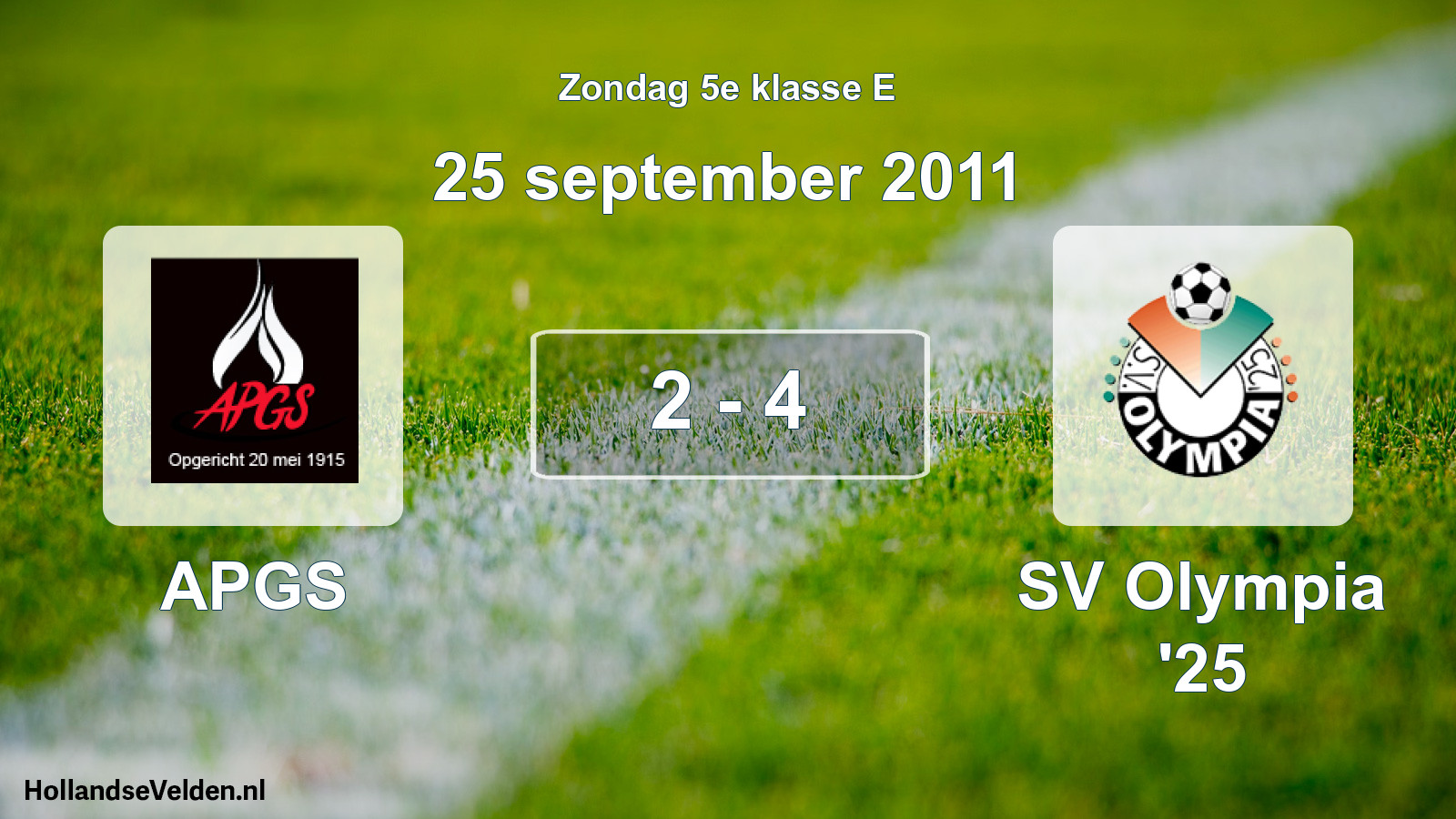 Total number of matches played: APGS - SV Olympia '25 2 - 4 (25 September 2011)
