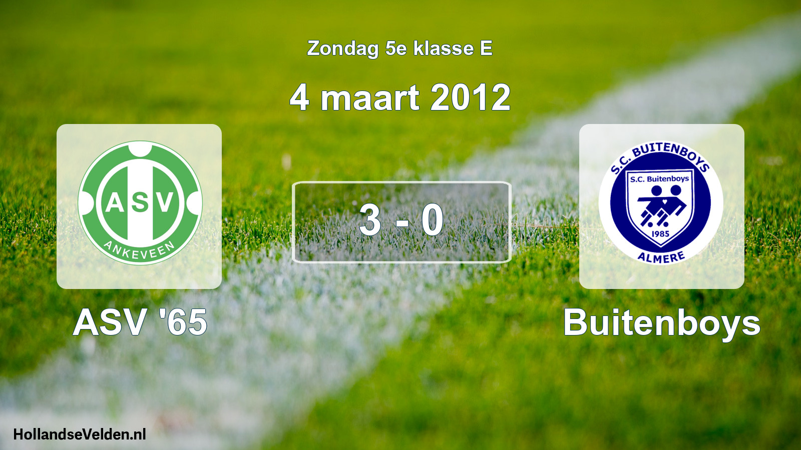 Total number of matches played: ASV '65 - Buitenboys 3 - 0 (4 March 2012)