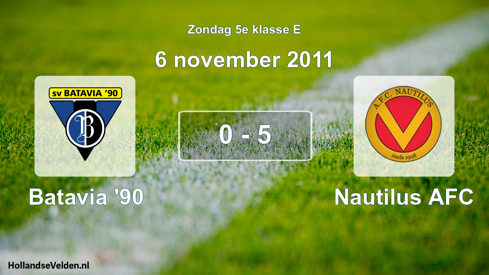 Total number of matches played: Batavia '90 - Nautilus AFC 0 - 5 (6 November 2011)