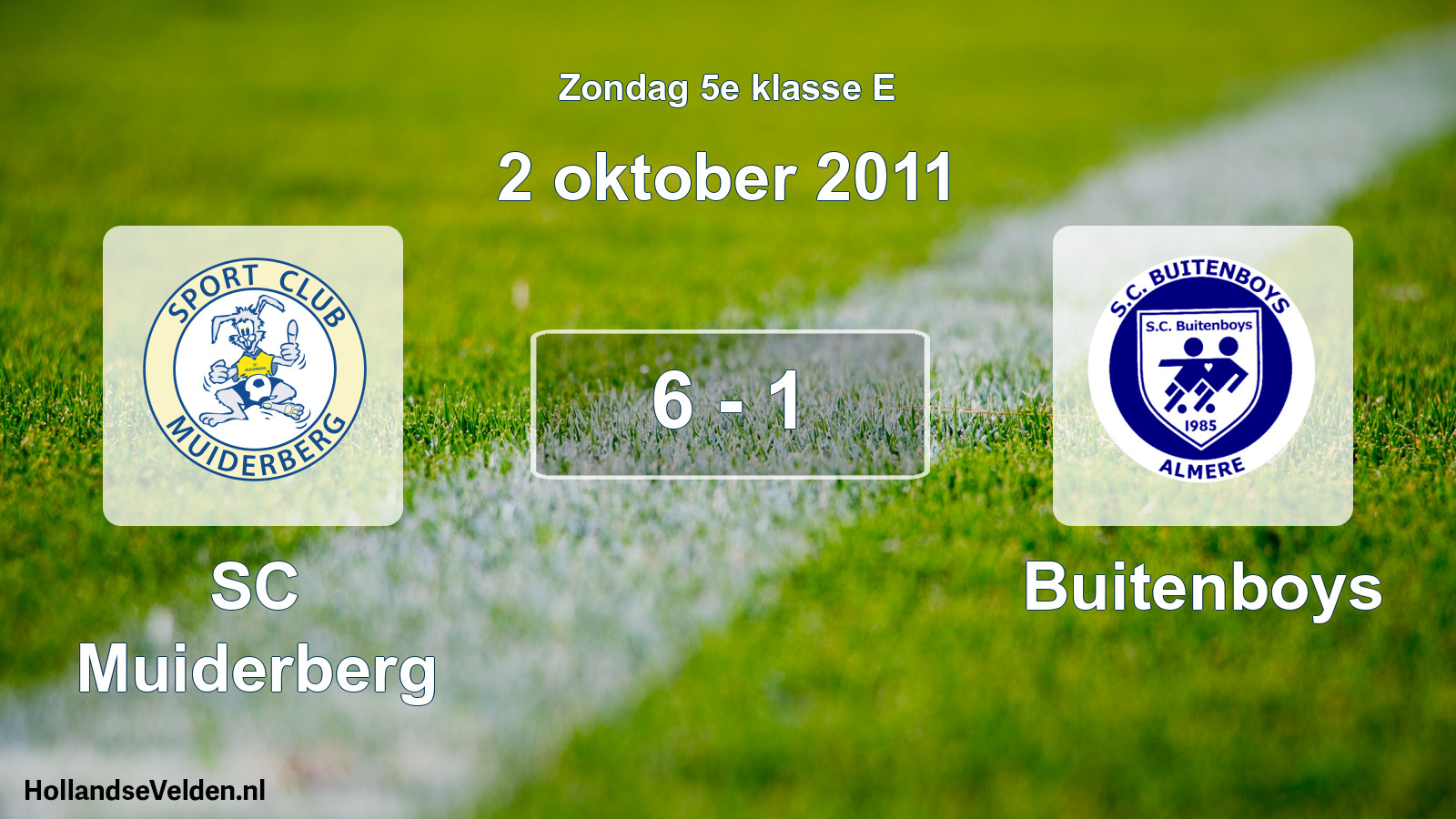 Total number of matches played: SC Muiderberg - Buitenboys 6 - 1 (2 October 2011)