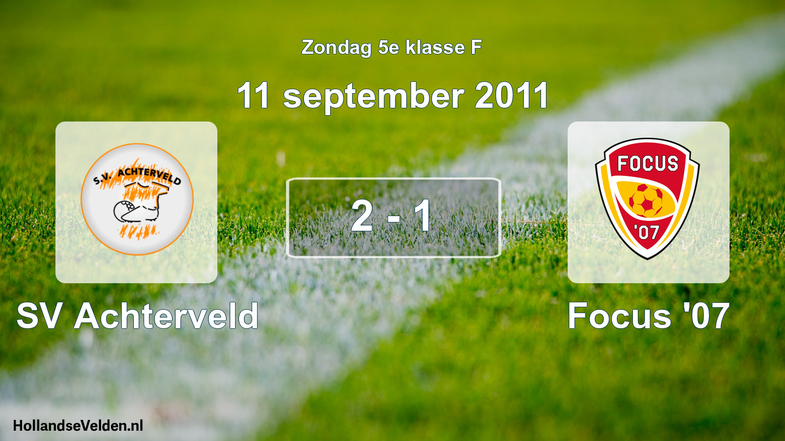 Total number of matches played: SV Achterveld - Focus '07 2 - 1 (11 September 2011)