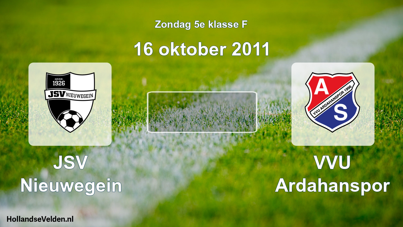 Scheduled Match: JSV Nieuwegein - VVU Ardahanspor (16 October 2011)