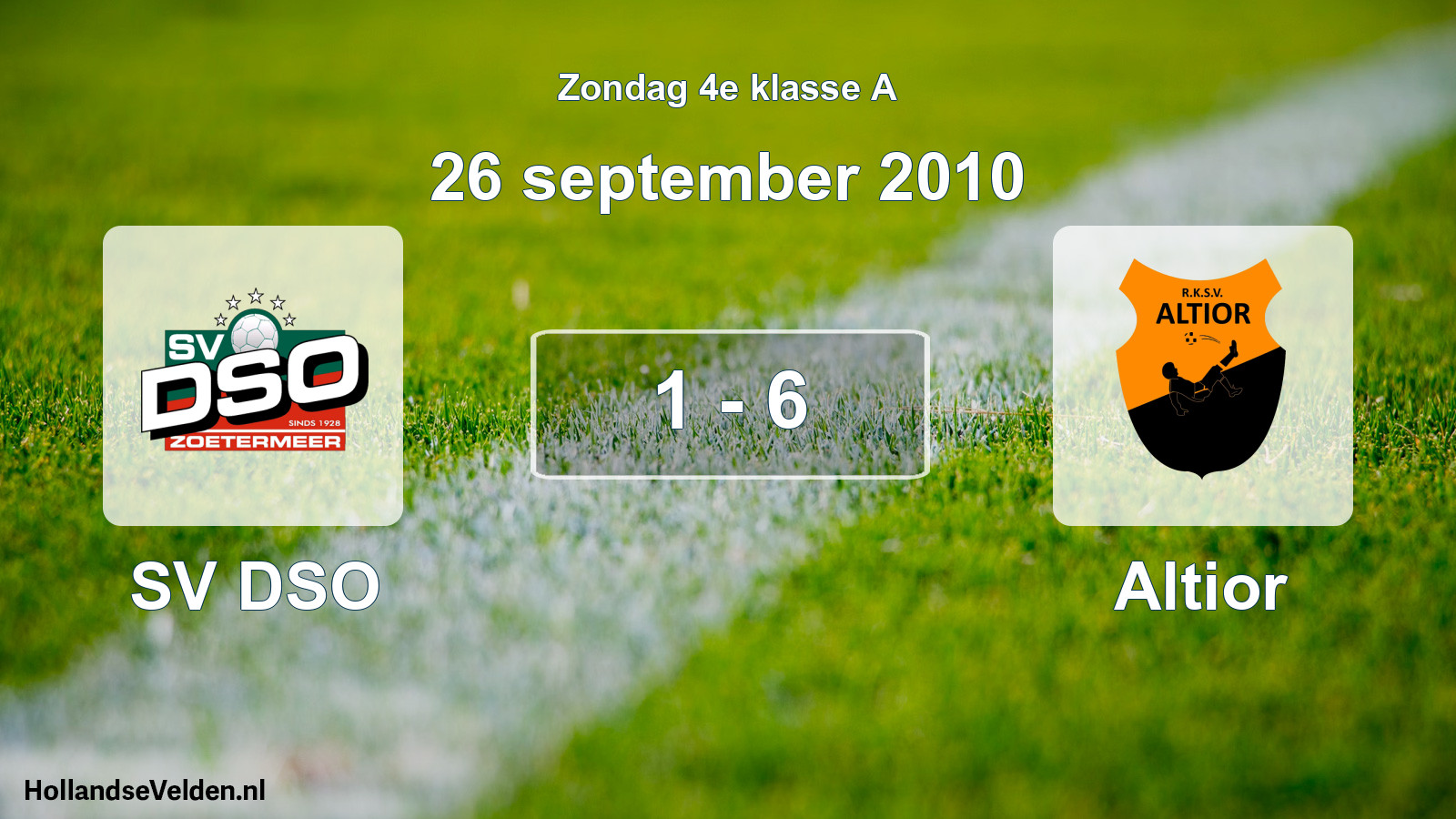 Total number of matches played: SV DSO - Altior 1 - 6 (26 September 2010)