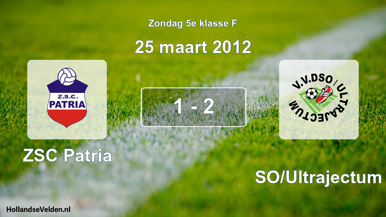 Total number of matches played: ZSC Patria - DSO/Ultrajectum 1 - 2 (25 March 2012)