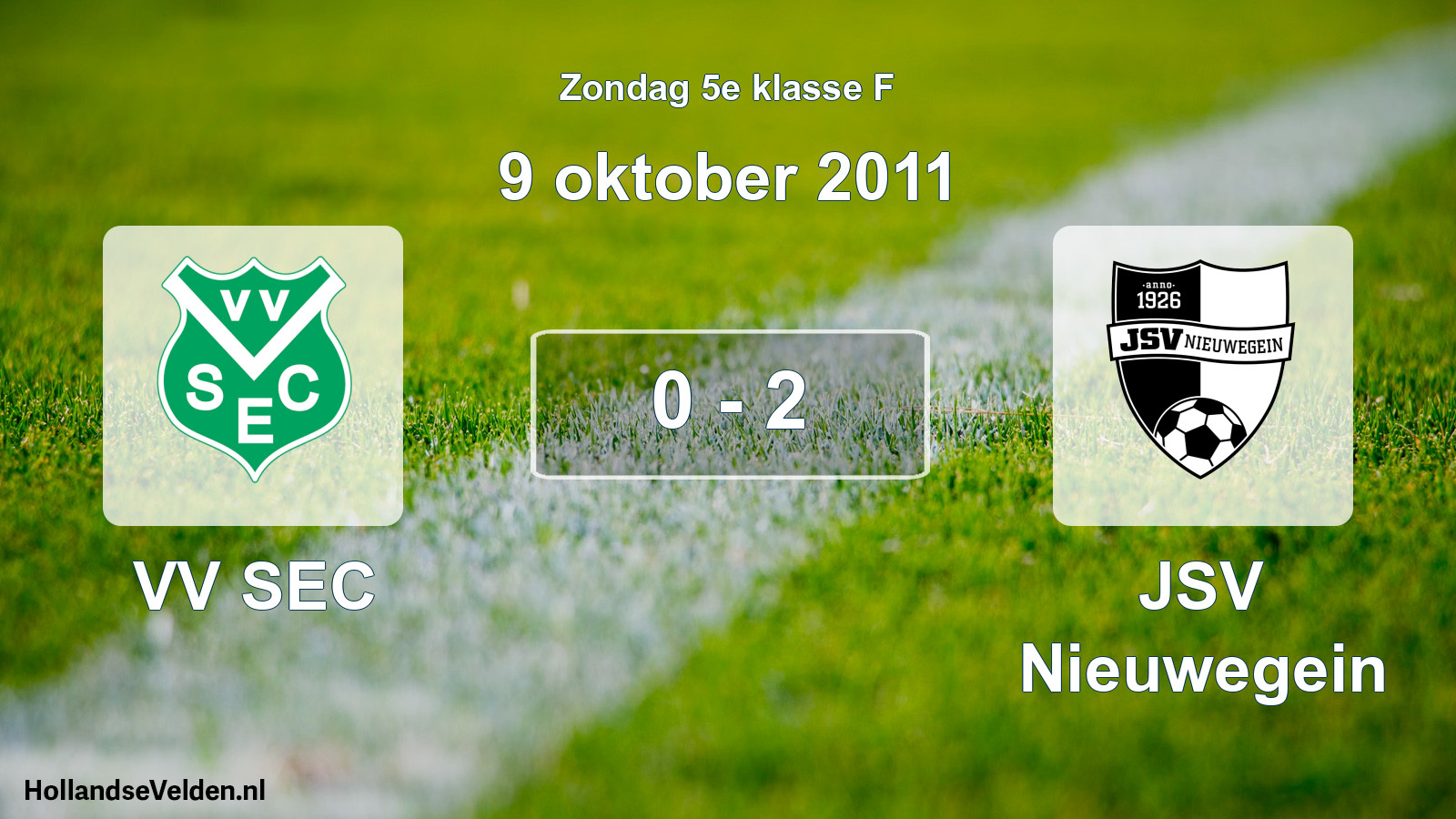 Total number of matches played: VV SEC - JSV Nieuwegein 0 - 2 (9 October 2011)