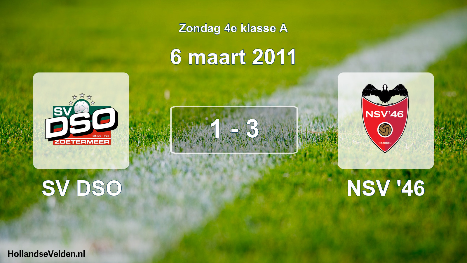 Total number of matches played: SV DSO - NSV '46 1 - 3 (6 March 2011)