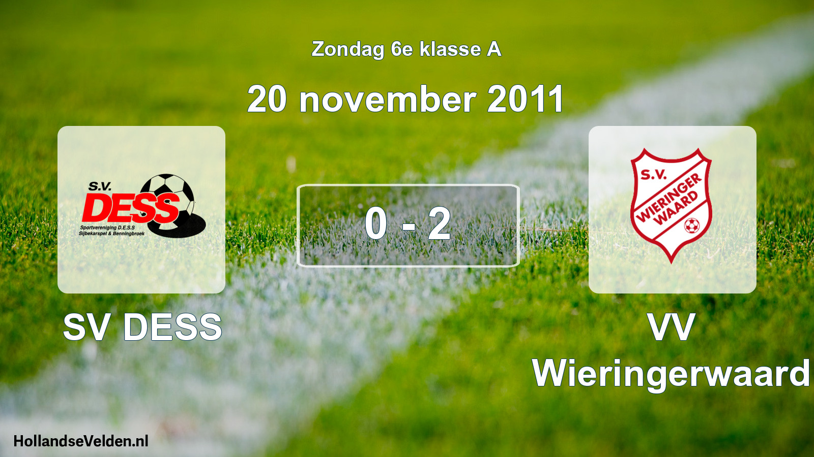 Total number of matches played: SV DESS - VV Wieringerwaard 0 - 2 (20 November 2011)