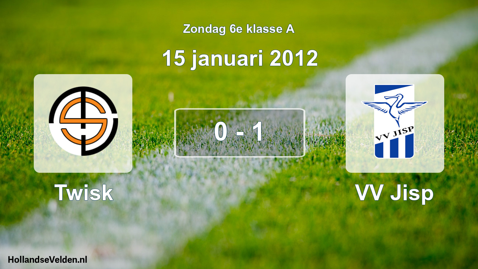 Total number of matches played: Twisk - VV Jisp 0 - 1 (15 January 2012)