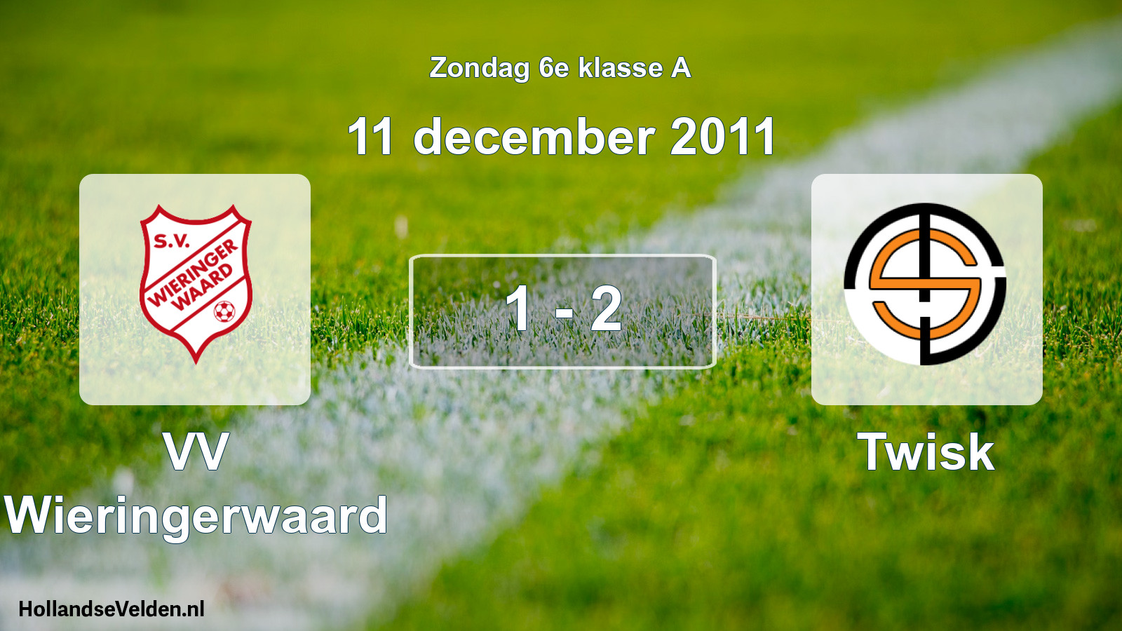 Total number of matches played: VV Wieringerwaard - Twisk 1 - 2 (11 December 2011)