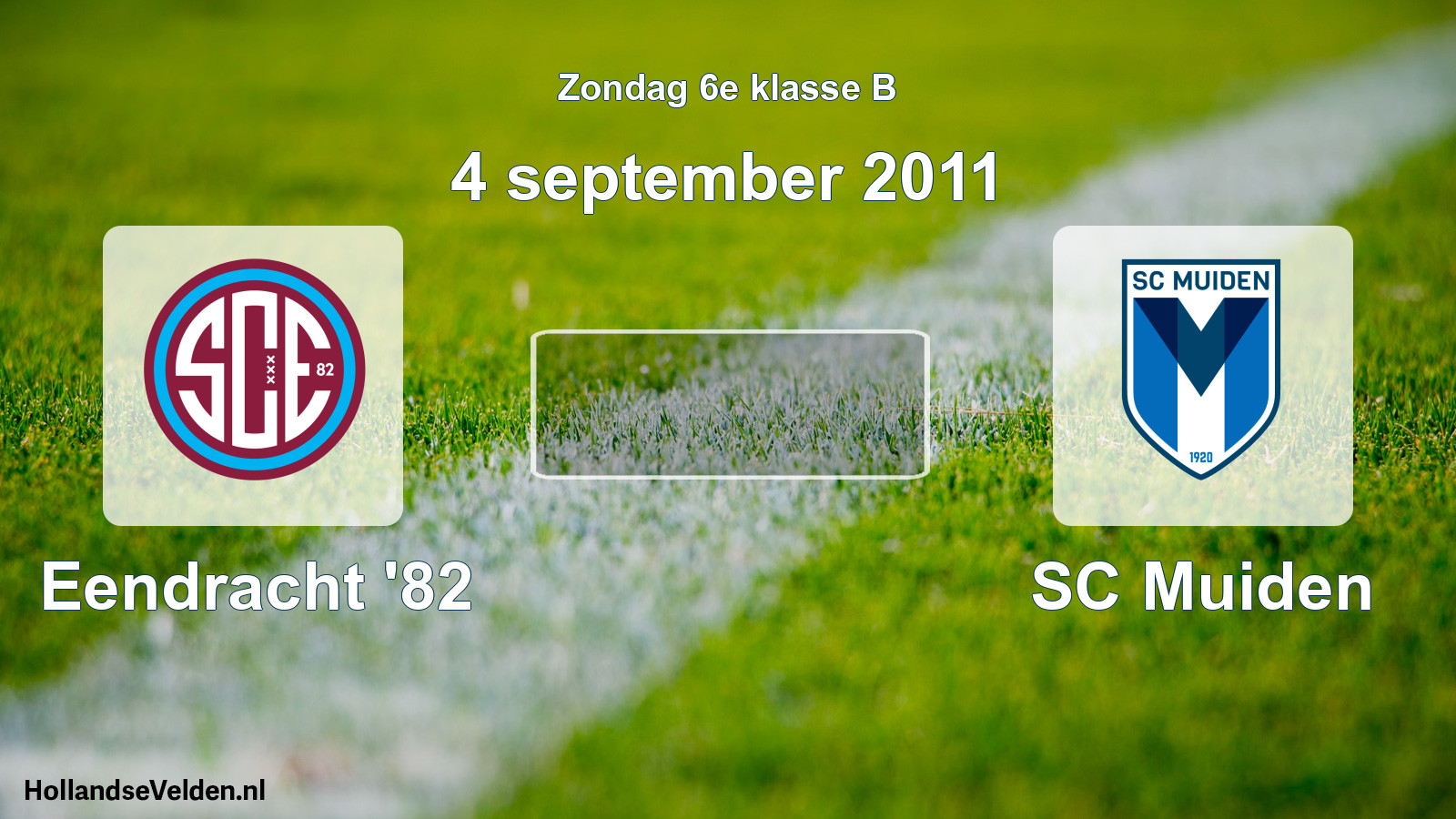 Scheduled Match: Eendracht '82 - SC Muiden (4 September 2011)
